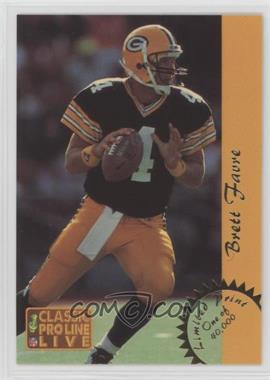 1993 Classic Pro Line Live - LP's #LP10 - Brett Favre /40000