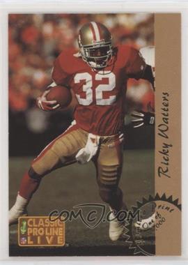 1993 Classic Pro Line Live - LP's #LP11 - Ricky Watters /40000