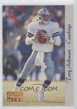 1993 Classic Pro Line Live - National Convention #_TRAI - Troy Aikman /5000