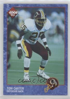 1993 Collector's Edge - [Base] #290 - Tom Carter