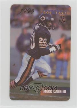 1993 Dog Tags - Gold #038 - Mark Carrier /25000