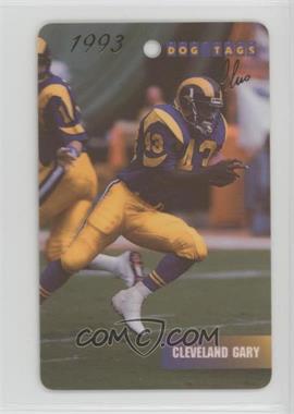 1993 Dog Tags - Gold #083 - Cleveland Gary /25000