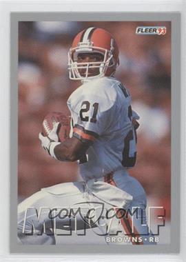 1993 Fleer - [Base] #59 - Eric Metcalf