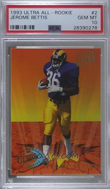 1993 Fleer Ultra - All Rookie Series #2 - Jerome Bettis [PSA 10 GEM MT]