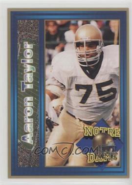 1993 Notre Dame Fighting Irish Team Issue - [Base] #_AATA - Aaron Taylor