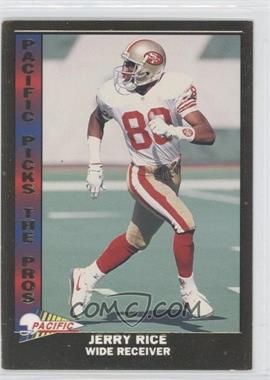 1993 Pacific - Pacific Picks The Pros #1 - Jerry Rice