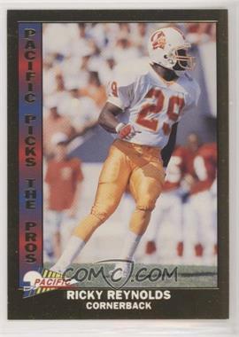 1993 Pacific - Pacific Picks The Pros #21 - Ricky Reynolds
