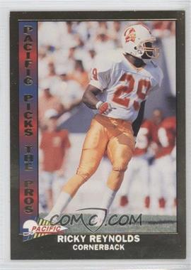 1993 Pacific - Pacific Picks The Pros #21 - Ricky Reynolds