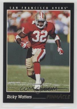 1993 Pinnacle - [Base] #11 - Ricky Watters