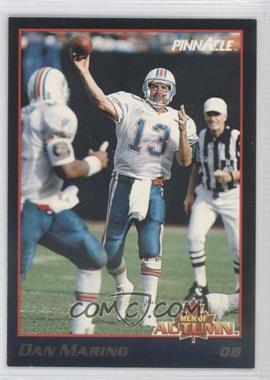 1993 Pinnacle - Men of Autumn #15 - Dan Marino