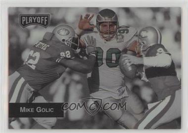 1993 Playoff - [Base] #196 - Mike Golic