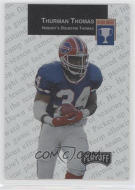 1993 Playoff - The Headliners Redemptions #H-5 - Thurman Thomas