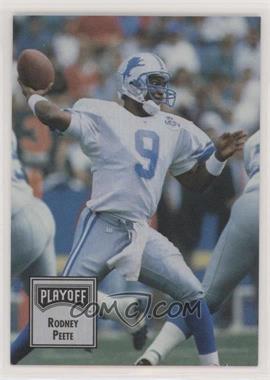 1993 Playoff Contenders - [Base] #52 - Rodney Peete