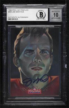 1993 Pro Line Profiles - [Base] #563 - Joe Montana [BAS BGS Authentic]