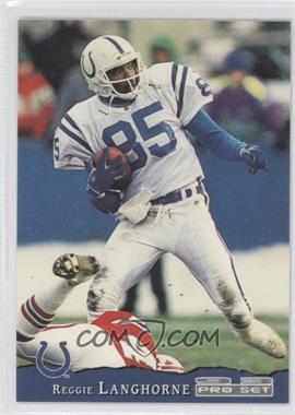 1993 Pro Set - [Base] #188 - Reggie Langhorne