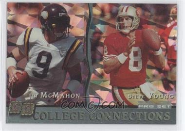 1993 Pro Set - College Connections #CC7 - Jim McMahon, Steve Young