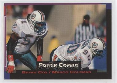 1993 Pro Set Power - Power Combos #10 - Bryan Cox, Marco Coleman