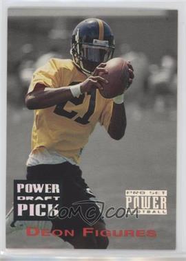 1993 Pro Set Power - Power Draft Picks #PDP23 - Deon Figures