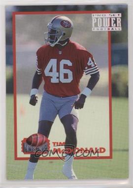 1993 Pro Set Power - Power Moves #PM 27 - Tim McDonald