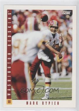 1993 Score - [Base] #184 - Mark Rypien