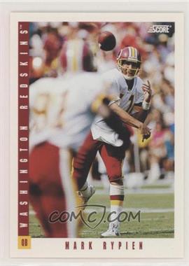 1993 Score - [Base] #184 - Mark Rypien