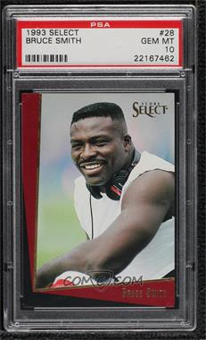 1993 Score Select - [Base] #28 - Bruce Smith [PSA 10 GEM MT]