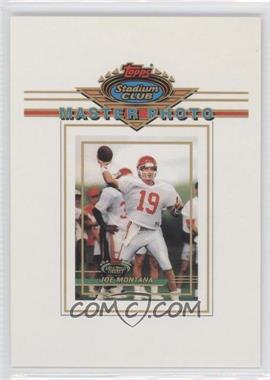 1993 Topps Stadium Club - Master Photos Redemptions - Series Two #_JOMO - Joe Montana