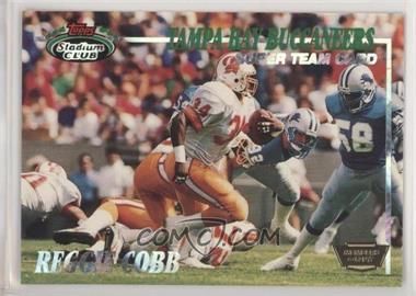 1993 Topps Stadium Club - Super Teams - Members Only #_RECO - Reggie Cobb