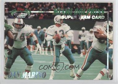 1993 Topps Stadium Club - Super Teams #MD - Miami Dolphins (Dan Marino)