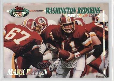 1993 Topps Stadium Club - Super Teams #WR - Washington Redskins (Mark Rypien)