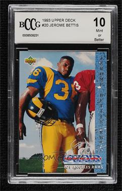 1993 Upper Deck - [Base] #20 - Jerome Bettis [BCCG 10 Mint or Better]