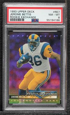 1993 Upper Deck - Rookie Exchange #RE7 - Jerome Bettis [PSA 8 NM‑MT]