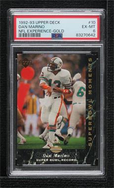 1993 Upper Deck NFL Experience - [Base] - Gold #10 - Dan Marino [PSA 6 EX‑MT]