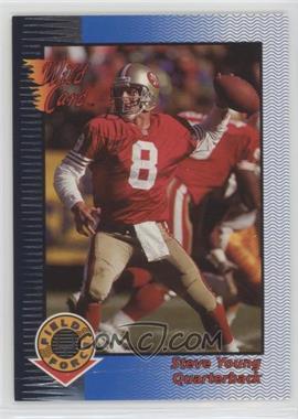 1993 Wild Card - Field Force - Silver #WFF-35 - Steve Young [Poor to Fair]