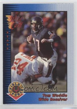 1993 Wild Card - Field Force #CFF-91 - Tom Waddle