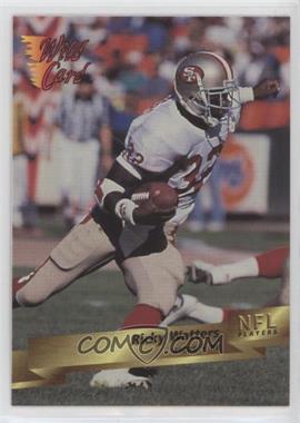 1993 Wild Card - Prototypes #P-20 - Ricky Watters