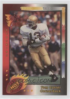 1993 Wild Card - Red Hot Rookies #ERHR-50 - Tom Carter