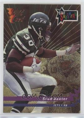 1993 Wild Card - Stat Smashers - Gold #ESS-89 - Brad Baxter