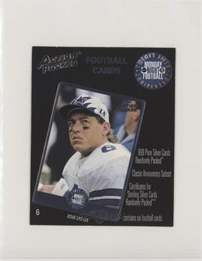 1994 Action Packed Monday Night Football - Promos #6 - Troy Aikman [EX to NM]