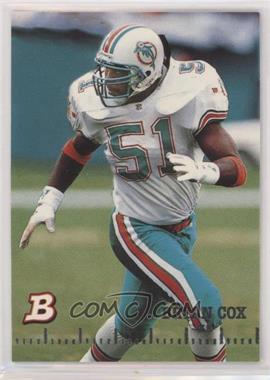 1994 Bowman - [Base] #253 - Bryan Cox