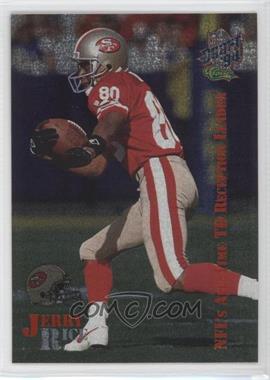 1994 Classic NFL Draft - Jerry Rice #JR1 - Jerry Rice /9994