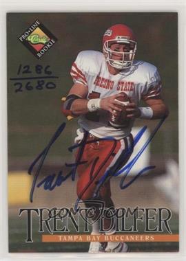 1994 Classic Pro Line Live - Autographs #_TRDI - Trent Dilfer /2680