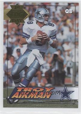 1994 Collector's Edge - [Base] - 1st Day Gold #41 - Troy Aikman