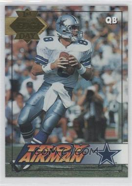 1994 Collector's Edge - [Base] - 1st Day Gold #41 - Troy Aikman