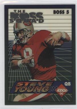 1994 Collector's Edge - The Boss Squad - Silver #BOSS 5 - Steve Young