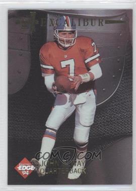 1994 Collector's Edge Excalibur - 22K #13 - John Elway