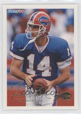 1994 Fleer - [Base] #47 - Frank Reich