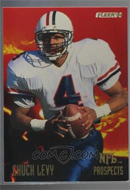 1994 Fleer - NFL Prospects #17 - Chuck Levy [Noted]