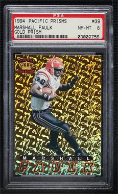 1994 Pacific Prisms - [Base] - Gold #39 - Marshall Faulk [PSA 8 NM‑MT]