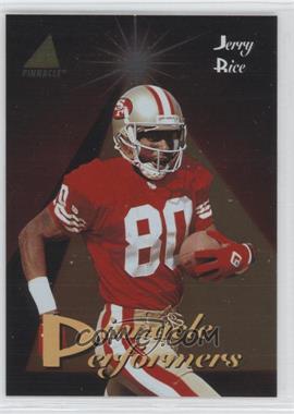 1994 Pinnacle - Pinnacle Performers #PP5 - Jerry Rice